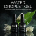 Water Droplet Gel 10ml – Effet 3D Goutte d'Eau | Beautilux BWT000