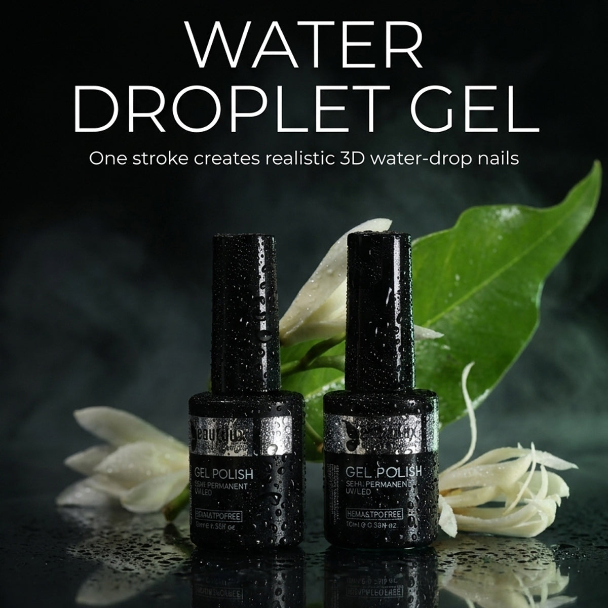 Water Droplet Gel 10ml – Effet 3D Goutte d'Eau | Beautilux BWT000